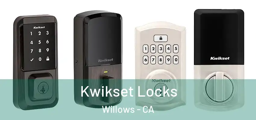  Kwikset Locks Willows - CA