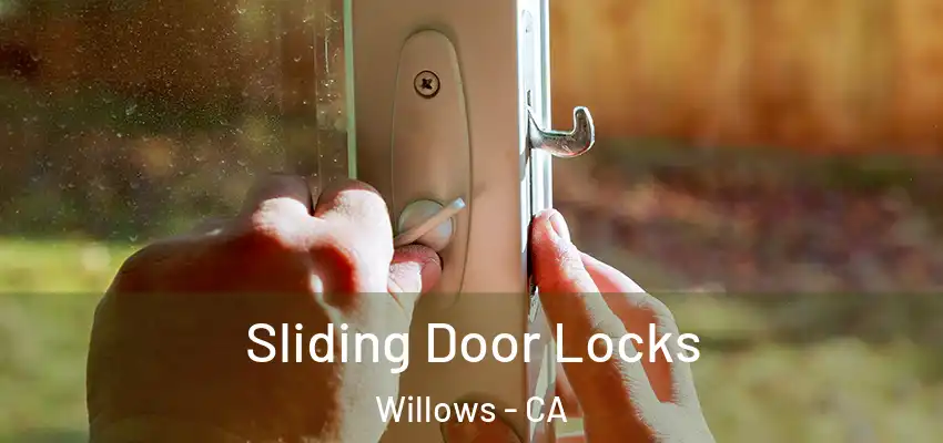 Sliding Door Locks Willows - CA